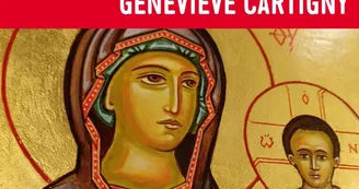 Exposition « Icônes » de Geneviève Cartigny