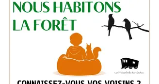Exposition Nous habitons la forêt
